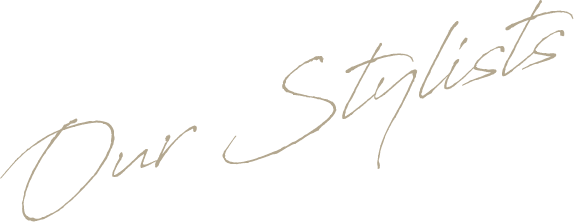 Our Stylists